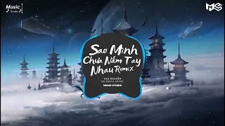 Download Sao Mình Chưa Nắm Tay Nhau Remix - YAN NGUYỄN [BD MEDIA MUSIC] | Nhạc Hot TikTok 2022 | Music Studio MP3