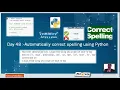 Day 48 Automatically correct spelling using Python