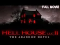 Download Lagu HELL HOUSE LLC 2: THE ABADDON HOTEL | FOUND FOOTAGE HORROR MOVIE | SHOCKS and DOCS | 😈🏚️