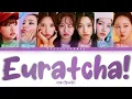 Download Lagu CSR (첫사랑) – Euratcha! (으랏차) Lyrics (Color Coded Han/Rom/Eng)