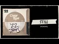 Corey Kent - Still (worktape [Official Audio])