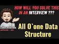 All O one Data Structure Super Simple Explanation Leetcode 432 codestorywithMIK