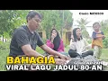 Download Lagu VIRAL DI TAHUN 80-AN!!! LAGU PENUH DENGAN KENANGAN | BAHAGIA (ARAFIQ) - Azizah | Musik WAKATOBI FULL