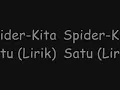 Spider-Kita Satu.wmv