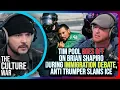 Tim Pool Goes Off On Brian Shapiro During Immigration Debate Anti Trumper Slams ICE