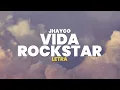 JHAYCO - Vida Rockstar (Letra)