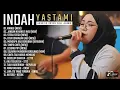 Download Lagu FULL ALBUM AKUSTIK INDAH YASTAMI TERBARU 2025 | 20 Lagu Pop Galau Versi Cover Suara Merdu