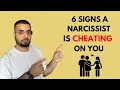 6 Undeniable Signs A Narcissist Is Cheating On You Danish Bashir
