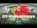 Download Lagu Dj Hayya Hayya Better Together Viral Tik Tok || Piala Dunia Qatar 2022