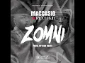 MACCASIO - ZOMNI FT RICCH KID (AUDIO)