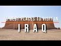 15 Best Places to Visit in Iraq Travel Travel Guide SKY Travel