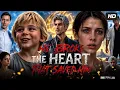 He Broke The Heart That Saved Him Full English Movie 2026 New Drama Full story Reviews facts