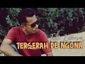 Download Lagu Terserah De Ngona - Fall Lutunani ( Official Music Video )