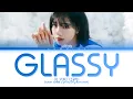 Lagu JO YURI GLASSY Lyrics (조유리 GLASSY 가사) (Color Coded Lyrics)
