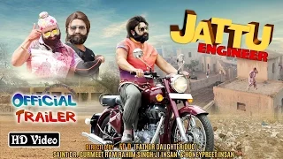 jattu engineer official trailer saint dr gurmeet ram rahim singh ji insan