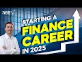 How to Start a Career in Finance in 2025 Roadmap