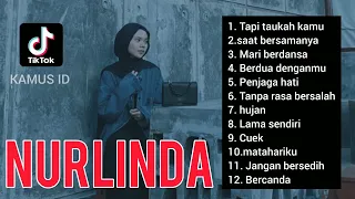nurlinda full album terbaik viral di tiktok