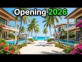 Top 10 NEWEST All Inclusive Resorts Opening in 2026