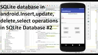 SQLite database in android simple operations in SQLite database in android Android share