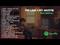Download Lagu Top Lagu Cafe Akustik 2000-an | Suasana Tenang, Hati Nyaman 