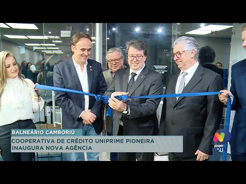 Inaugurada em Balneário Camboriú a nova agência de crédito Uniprime Pioneira