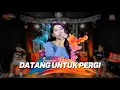 Download Lagu Datang Untuk Pergi - Imma Rosmala || Versi D'Academy || Ijjoo Production Live