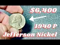 This Nickel Is Worth 6 400 1940 P Jefferson Nickel