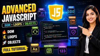 Advanced JavaScript Full Tutorial in English HSC IT Chapter 3 DOM Loops Objects Explained