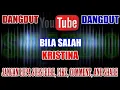 Download Lagu Karaoke Dangdut KN7000 Tanpa Vokal | Bila Salah - Kristina HD