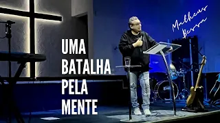 Uma Batalha pela Mente  | Josemar Bessa