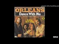 Orleans - Dance with me [1975] [magnums extended mix]