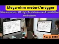 Mega Ohm Meter Megger Measurement Of High Resistance And Insulation Resistance