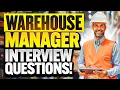 WAREHOUSE MANAGER INTERVIEW QUESTIONS ANSWERS Pass Your Interview