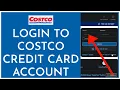 How To Login to Costco Credit Card Account 2023