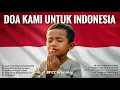 Download Lagu Pujian Rohani Dan Doa Kami Untuk Indonesia