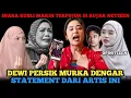 BIANGKEROK DIBALIK PERNIKAHAN INARA \u0026 INSAN‼️DEWI PERSIK MURKA DENGAR STATEMENT DARI ARTIS INI‼️