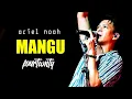 Download Lagu MANGU - ARIEL NOAH ( fourtwnty ) | Lirik