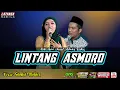 Download Lagu LINTANG ASMORO cover PUTRI ARINNI Ft RIZQY - LATANSA SABILA Gambus