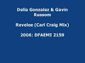 Delia Gonzalez & Gavin Russom - Revelee (Carl Craig Mix)
