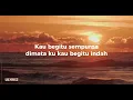 Andra And The BackBone - Sempurna (lyrics)