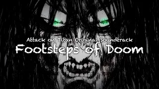 進撃の巨人 Attack On Titan OST Footsteps Of Doom Official Audio 