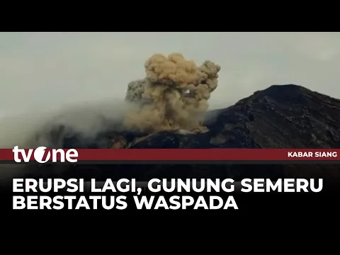 Gunung Semeru Erupsi dan Keluarkan Kolom Abu Setinggi 700 Meter