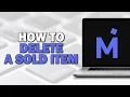 How To Delete A Sold Item On Mercari Quick Tutorial