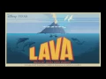 Kuana Torres Kahele, Napua Greig, James Ford Murphy   Lava From 'Lava' Audio Only