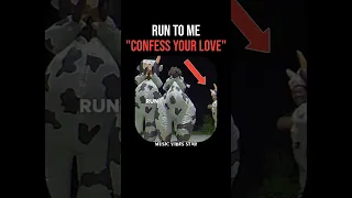 Run To Me CONFESS YOUR LOVE Lyrics Shorts 