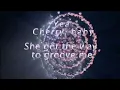 Neil Diamond Cherry Cherry Lyrics