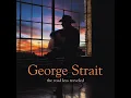 George Strait - Run