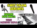 Download Lagu SAKIT DALAM BERCINTA KARAOKE KOPLO ADELLA NADA WANITA