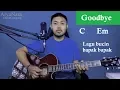 Download Lagu Chord Gampang (Goodbye - Airsupply) by Arya Nara (Tutorial Gitar) Untuk Pemula