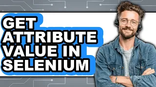 How to Get Attribute Value in Selenium only Way